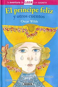 El principe feliz (La aventura de LEER con Susaeta - nivel 3)