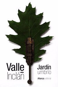 Jardin umbrio: Historias de santos, de almas en pena, de duendes y de ladrones