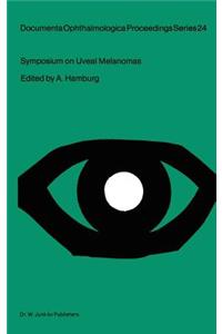 Symposium on Uveal Melanomas