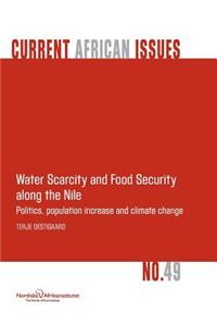 Water Scarcity and Food Security Along the Nile