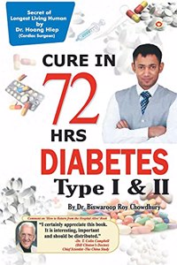 DIABETES Type I & II - CURE IN 72 HRS