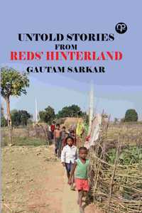 Untold Stories from Reds' Hinterland