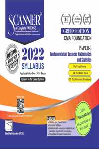 Scanner for Fundamentals of Business Mathematics and Statistics (Paper 3 | CMA Foundation) - Including questions and solutions | 2022 Syllabus | December 2024 Exam | Green Edition