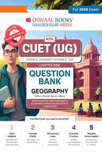Oswaal NTA CUET (UG) Chapterwise Question Bank Geography (For 2025 Exam)