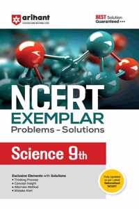 Arihant NCERT Exemplar Problems-Solutions for Science 9th | Fully updated as per the latest rationalized NCERT