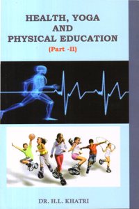 Health, Yoga and Physical Education Part - 2
