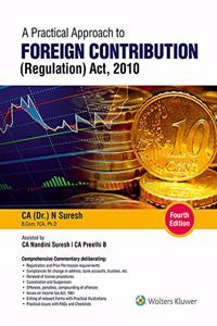 A Practical Approach to Foreign Contribution (Regulation) Act, 2010