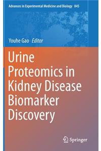 Urine Proteomics in Kidney Disease Biomarker Discovery