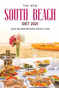The New South Beach Diet 2021