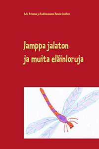 Jamppa jalaton: ja muita elainloruja