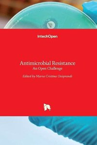 Antimicrobial Resistance: An Open Challenge