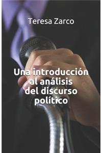 Una introducción al análisis del discurso político