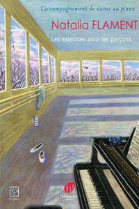LES EXERCICES POUR LES GARCONS PIANO