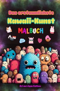 erstaunlichste Kawaii-Kunst-Malbuch - Bezaubernde und lustige Kawaii-Designs für alle Altersgruppen
