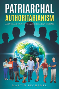 Patriarchal Authoritarianism