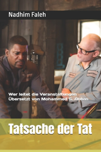 Tatsache der Tat