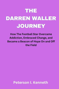 Darren Waller Story