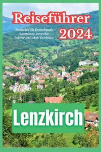 Lenzkirch Reiseführer 2024
