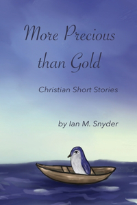 More Precious Than Gold