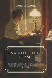 Una mente tutta per sé