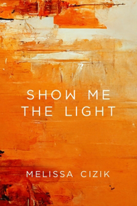 Show Me the Light
