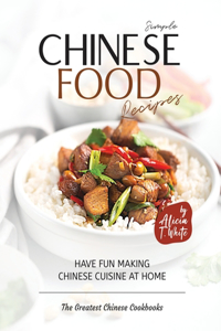 Simple Chinese Food Recipes
