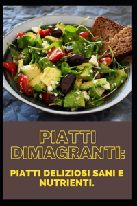 Piatti dimagranti