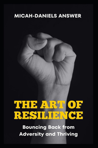 Art of Resilience