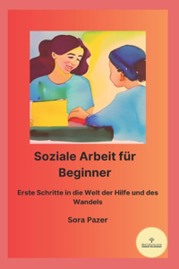 Soziale Arbeit für Beginner