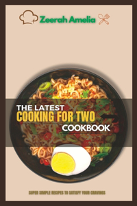 Latest Cooking for Two Cookbook