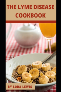 The Lyme Disease Cookbook