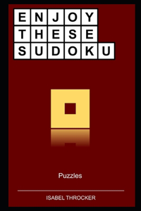 Enjoy These Sudoku Puzzles