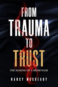 From Trauma to Trust