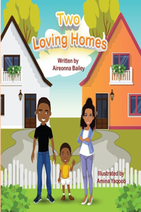 Two Loving Homes