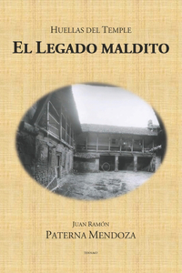 Huellas del Temple - El Legado maldito