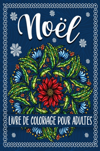 Livre de coloriage Noël pour Adultes