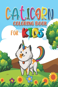 Caticorn Coloring Book For Kids