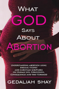 What God Says about Abortion