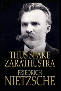 Thus Spake Zarathustra Annotated