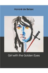 Girl with the Golden Eyes