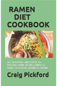 Ramen Diet Cookbook