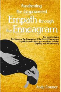 Awakening the Empowered Empath through the Enneagram