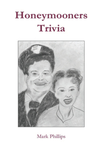 Honeymooners Trivia
