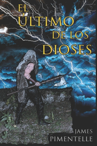 El Último de Los Dioses