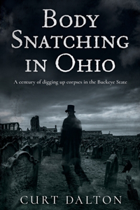 Body Snatching in Ohio