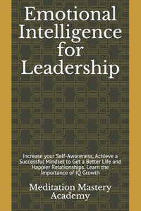 Emotional Intelligence for Leadership