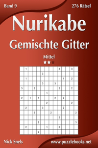 Nurikabe Gemischte Gitter - Mittel - Band 9 - 276 Rätsel