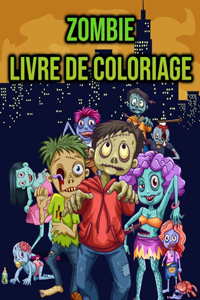 Livre de Coloriage Zombie