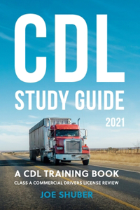 CDL Study Guide 2021