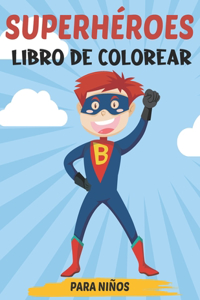 Superhéroes Libro de Colorear para Niños